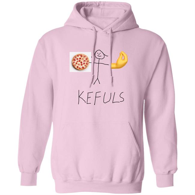 Keffalmerch Store Pizza Kefuls Shirt Kefuls Shir Keffalmerch Store Pizza Kefuls Shirt Kefuls Shir