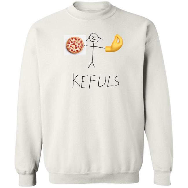 Keffalmerch Store Pizza Kefuls Shirt Kefuls Shir Keffalmerch Store Kefuls Shir Pizza Kefuls Shirt