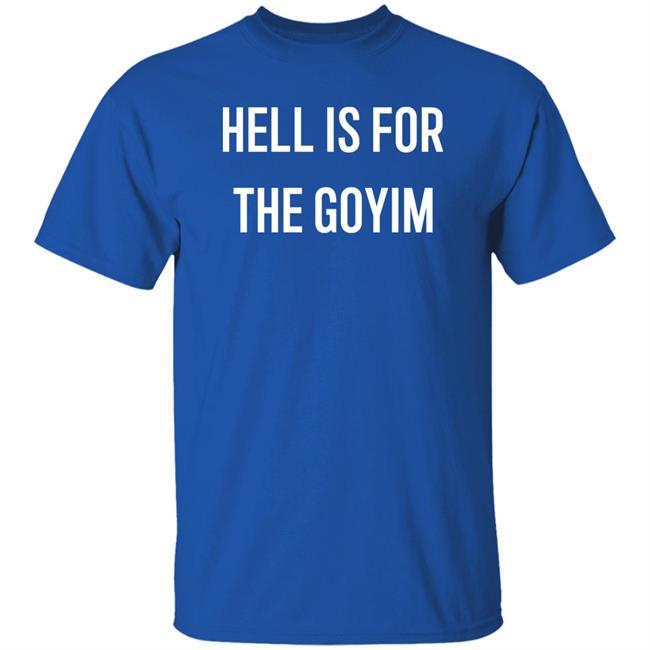 Erika Meitner Hell Is For The Goyim Shirt Erika Meitner Hell Is For The Goyim Shirt
