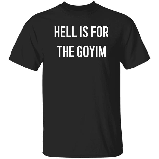 Erika Meitner Hell Is For The Goyim Shirt Hell Is For The Goyim Shirt Erika Meitner