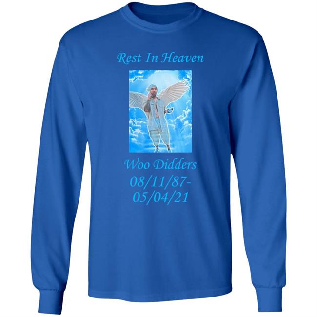 Rest In Heaven Woo Didders Shirt R.I.P. Woo Didders Shirt Ratchett Lifestyle Store