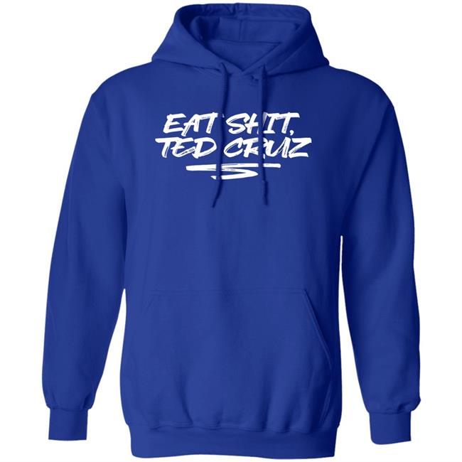 Cottonbureau Store Andrea Grimes Eat Shit Ted Cruz Shirt Andrea Grimes Eat Shit Ted Cruz Shirt Cottonbureau Store