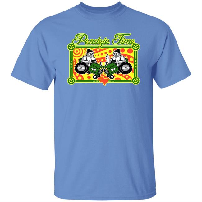 Thomas Pendejo Strictly For The Bubbas T-Shirt Pendejo Time Shirt