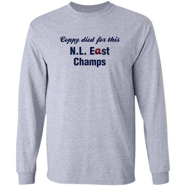 National League East Coppy Died For This Nl East Champs Shirt Matt Lawson