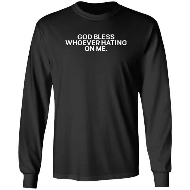 Rubythevalley God Bless Whoever Hating On Me Hoodie