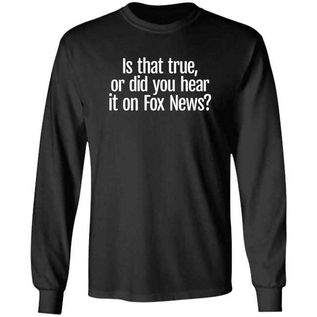 Magnum Farce Is That True Or Did You Hear It On Fox News Shirt