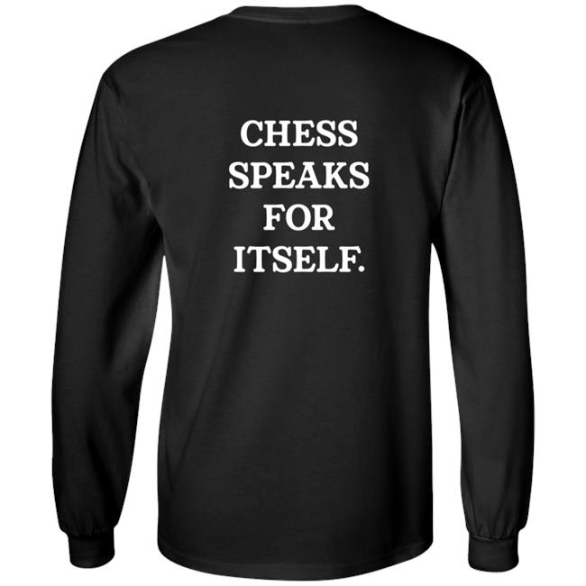Levy Chess Speaks For Itself Shirt
