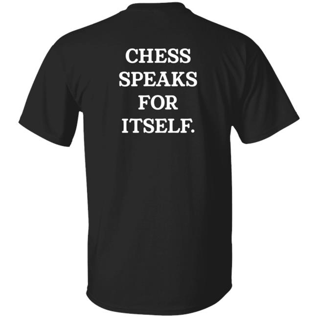 Levy Chess Speaks For Itself Shirt Levy Chess Speaks For Itself Shirt