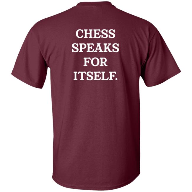 Levy Chess Speaks For Itself Shirt Levy Chess Speaks For Itself Shirt
