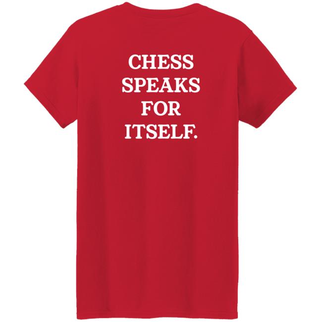 Levy Chess Speaks For Itself Shirt Levy Chess Speaks For Itself Shirt