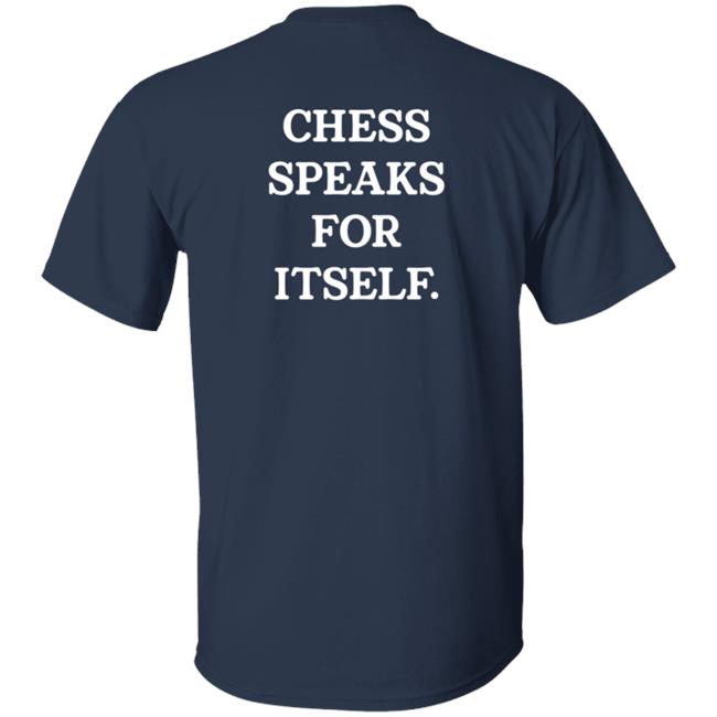 Levy Chess Speaks For Itself Shirt Levy Chess Speaks For Itself Shirt