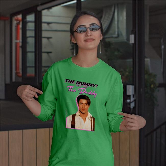 Shirtsthtgohard The Mummy More Like The Daddy T Shirts