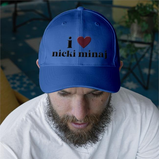 I Love Nicki Minaj Hat Caps Onikaiicon Onikaiicon I Love Nicki Minaj Shirt White