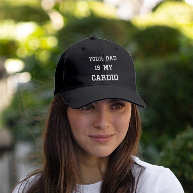 Your Dad Is My Cardio Twill Cap Your Dad Is My Cardio Twill Cap