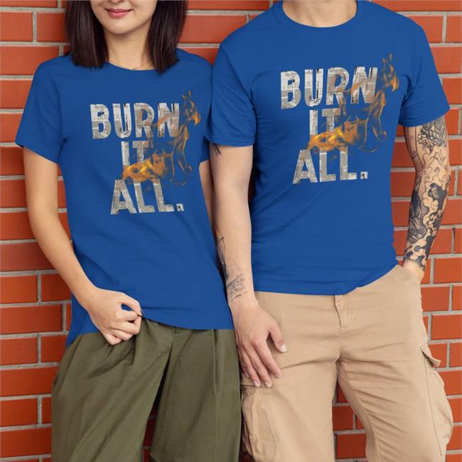 Chicago Bills 26Shirts Merch Burn It All Shirt