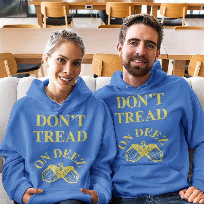 Don't Tread On Deez Chestnut Shirt Liberty Square Djsamf