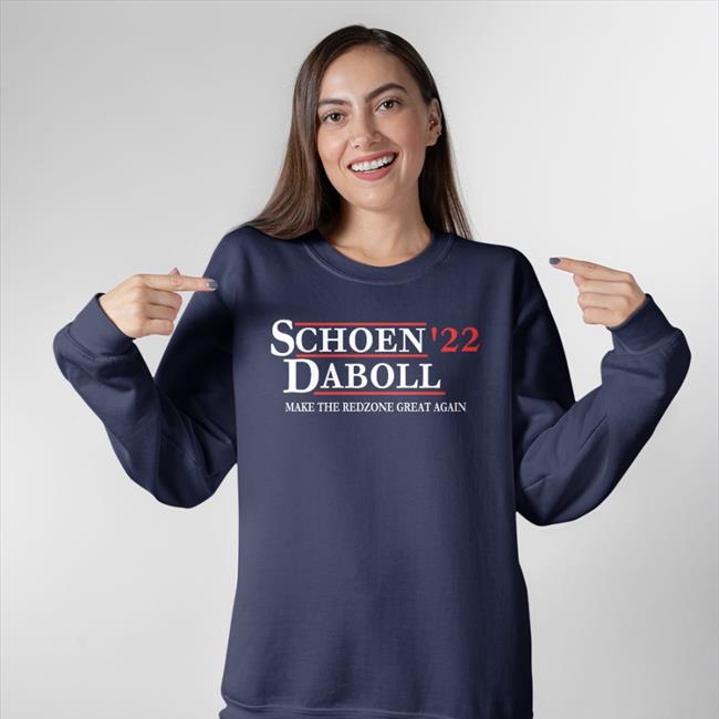 Lpg - Nyg Schoen'22 Daboll Make The Redzone Great Again Sweatshirt Licenseplateguy