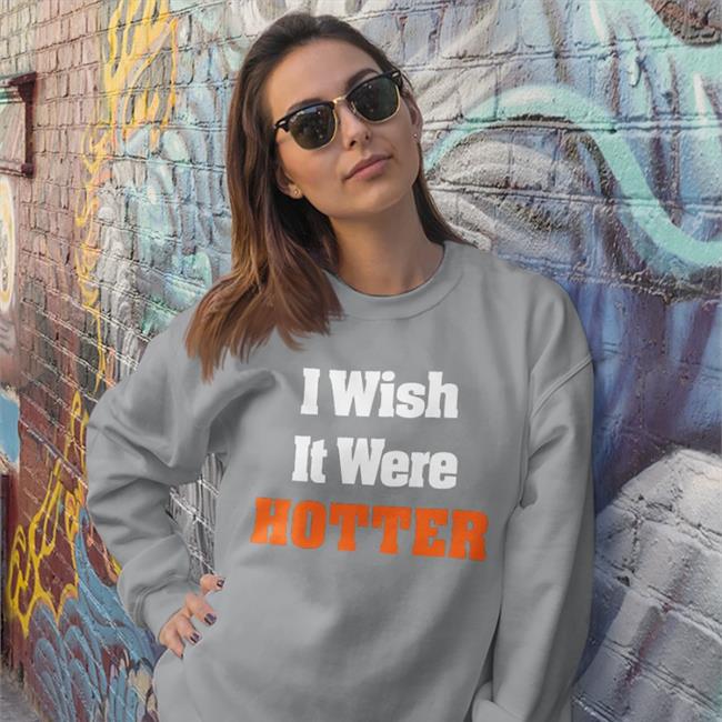 Miami Dolphins I Wish It Were Hotter Long Sleeve Tee Shirt