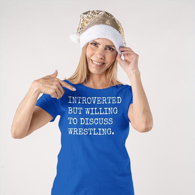 Laura Elle Black Introverted But Willing To Discuss Wrestling Shirt