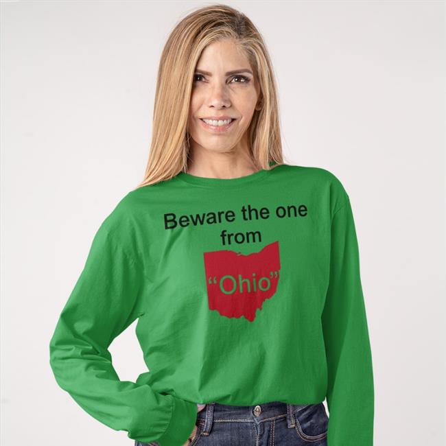 Beware The One From Ohio T Shirts The_KATastrophy