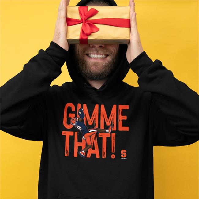 Garrett Williams Gimme That Shirt The Players Trunk Merch Syracuse Football