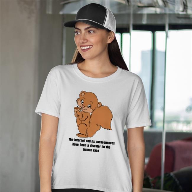 The Internet And Its Consequences Have Been A Disaster For The Human Race T Shirt