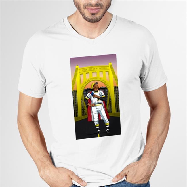 When I Put On My Uniform I Feel I Am The Proudest Man On Earth Tee