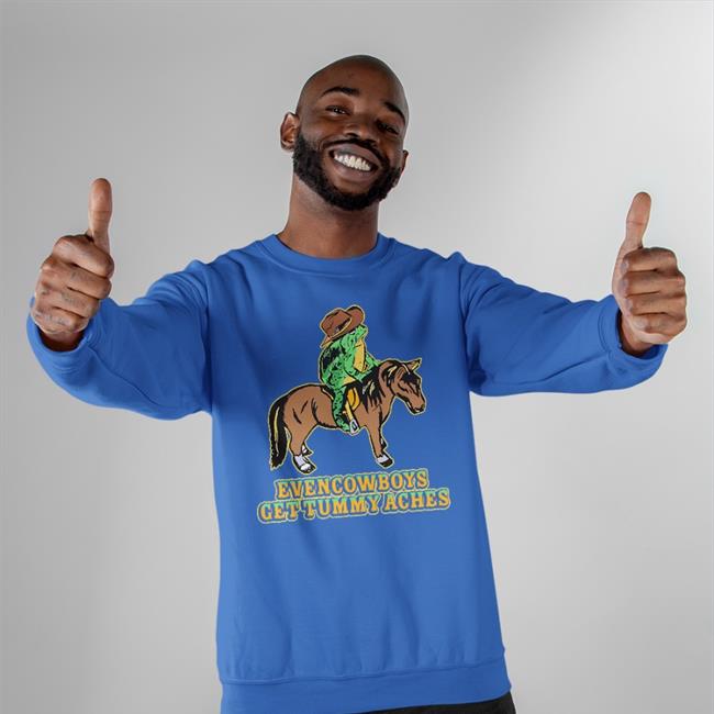 Even Cowboys Get Tummy Aches Shirt Black Eric Curtin