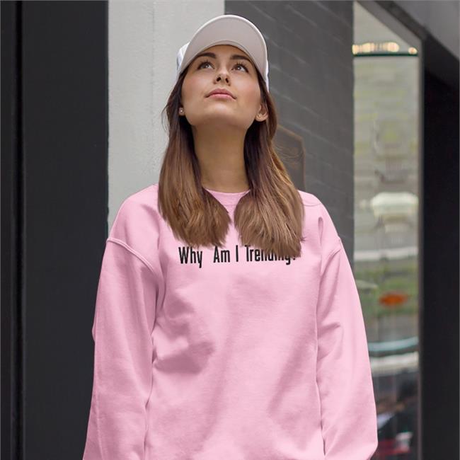 Cardib Store Why Am I Trending Shirt