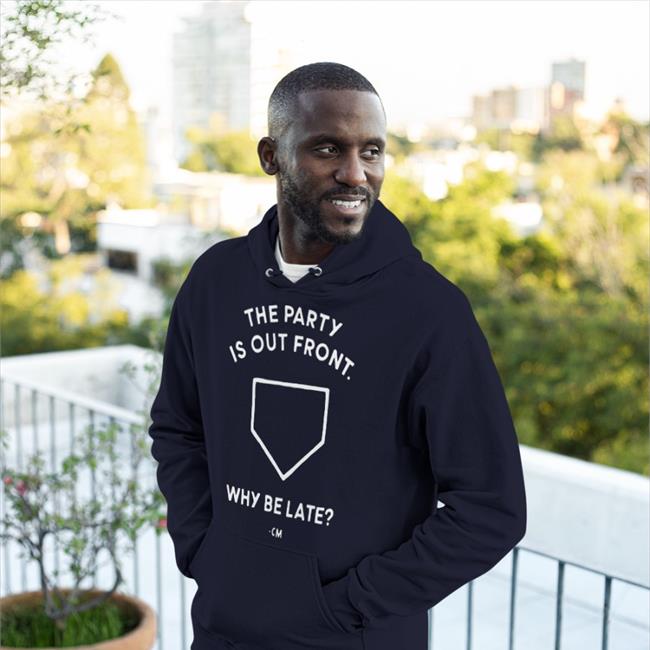 Hog Island Press The Party Is Out Front Why Be Late Shirt