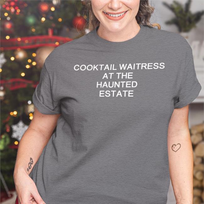 PoisonAndFire Cocktail Waitress At The Haunted Estate Shirt Cassie The Venomous