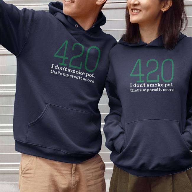 Baseball Chickie Baseballchickie 420 I Don't Smoke Pot That's My Credit Score Shirt