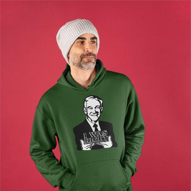 Ron Paul I Was Right T Shirts