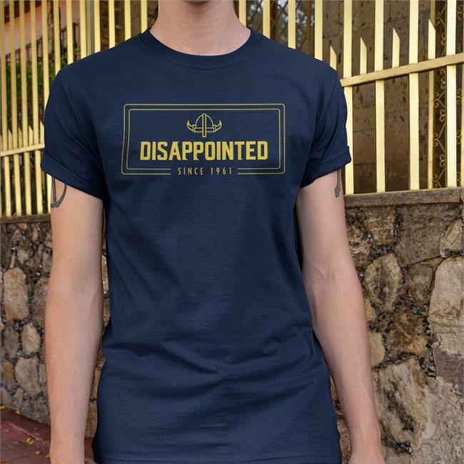 Disappointed Since 1961 Tee