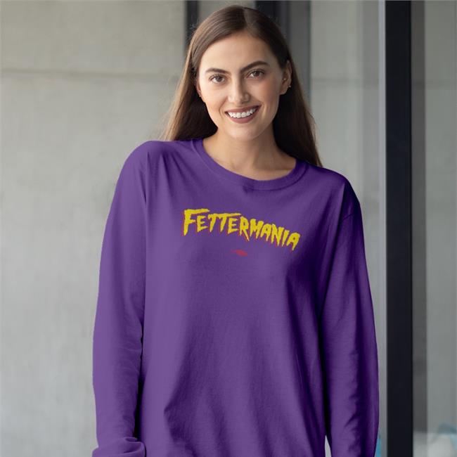John Fetterman Fettermania Shirt