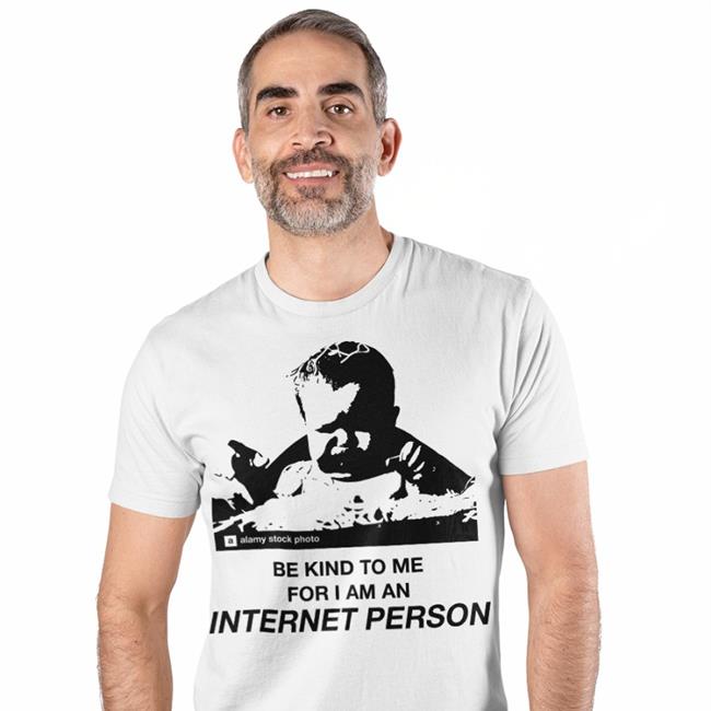 Thegoodshirts Store Internet Person Shirt Good Shirts
