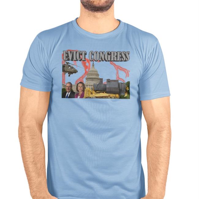 Unprofessional Apparel Evict Congress New Shirt White