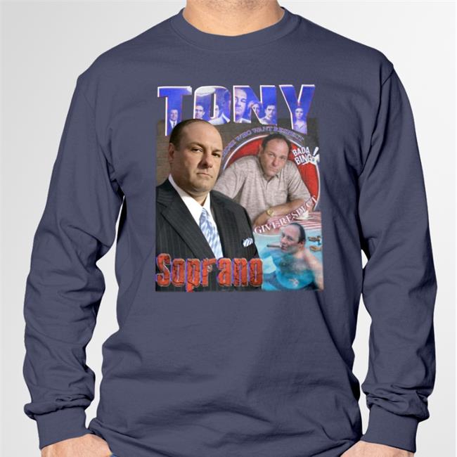 Sopranos Central Orange Peelbeef Tony Soprano Those Who Want Resspect Give Respect Long Sleeve Tee