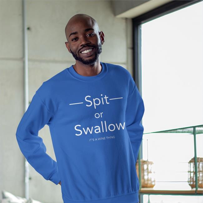 Good Shirts Spit Or Swallow It's A Wine Thing Royal Shirt