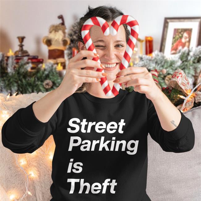 Jeff Hodges Street Parking Is Theft Sweatshirt Black