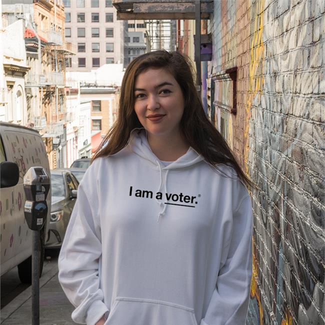 I Am A Voter Hoodie I Am A Voter Hat