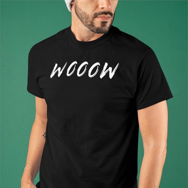 Wooow Tee Shirt