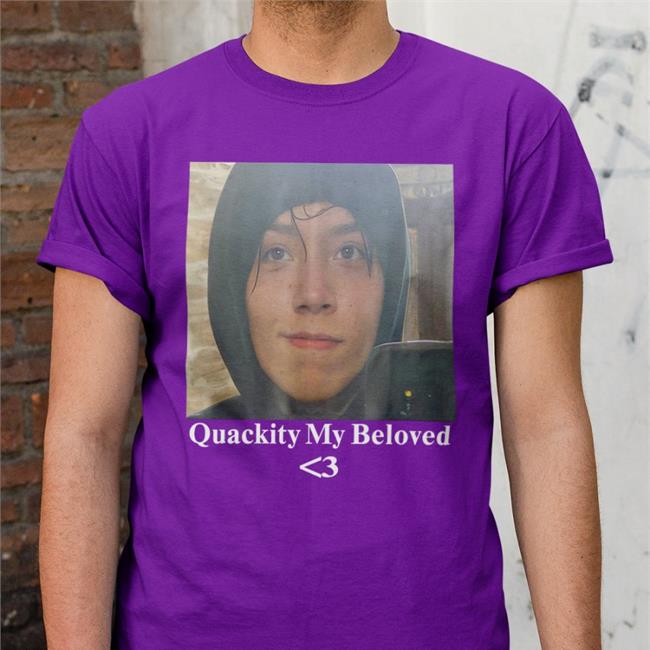 Kissyskep Quackity4k Unizka Quackity My Beloved Shirt Unizka Quackity My Beloved Shirt