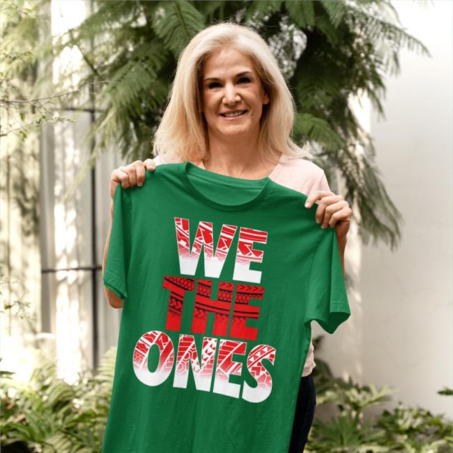 We The Ones Shirt Sami Zayn The Usos Wwe The Usos We The Ones Hoodie