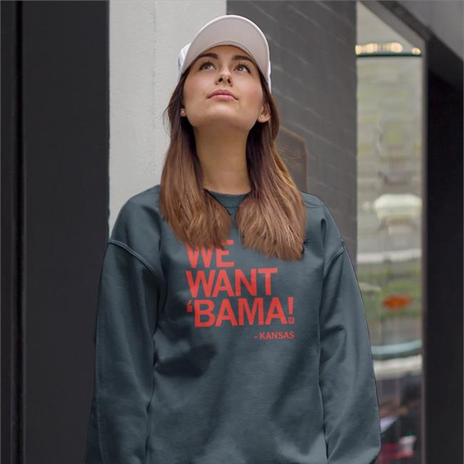 We Want Bama Shirt Raygun Site Kansas Is Back We Want Bama Tee Shirt