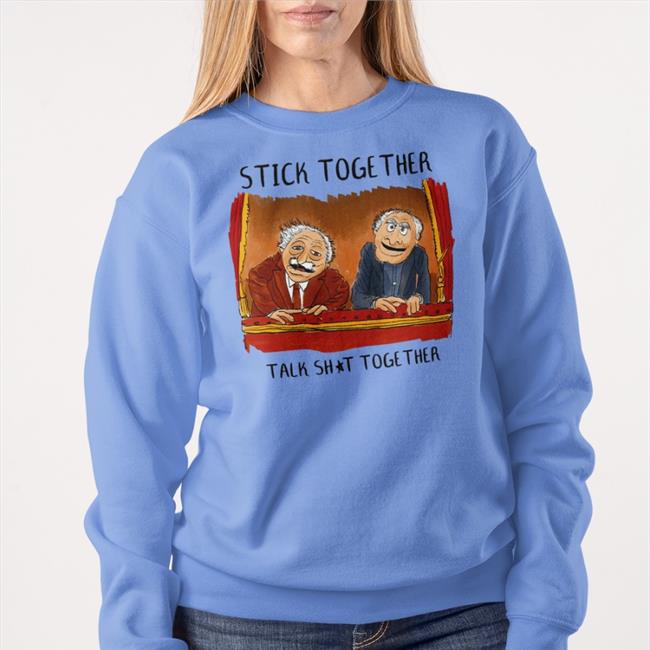 Jmcgg Stick Together Talk Shit Together Tee Shirt