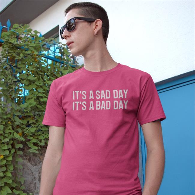 Will Cain Willcain It's A Sad Day It's A Bad Day Shirt