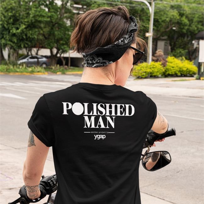 Nina Hj Muse Polished Man Shirt Polished Man Another Project By Ygap T Shirt
