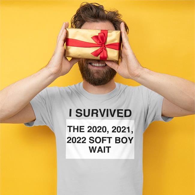 Dirtycrimegiri I Survived The 2020 2021 2022 Soft Boy Wait Shirt Marmar