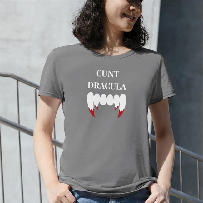 Cunt Dracula Shirt Shirtsthtgohard Black